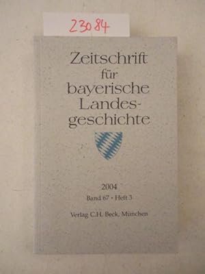 Image du vendeur pour Zeitschrift fr bayerische Landesgeschichte, Band 67, Heft 3 mis en vente par Galerie fr gegenstndliche Kunst