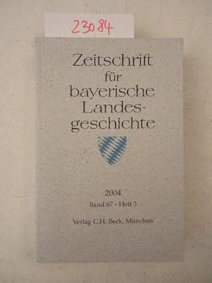 Bild des Verkufers fr Zeitschrift fr bayerische Landesgeschichte, Band 67, Heft 3 zum Verkauf von Galerie fr gegenstndliche Kunst