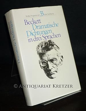 Dramatische Dichtungen in drei [3] Sprachen. Von Samuel Beckett. (Weißes Programm).