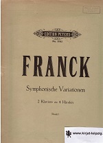 Bild des Verkufers fr Symphonische Variationen fr Klavier und Orchester. Ausgabe fr zwei Klaviere zu vier Hnden. Revidiert von Emil Sauer. Edition Peters Nr. 3741 zum Verkauf von Kirjat Literatur- & Dienstleistungsgesellschaft mbH