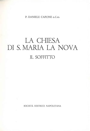 La Chiesa di S. Maria la Nova. Il soffitto