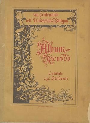 VIII Centenario dell'Università di Bologna. Album ricordo