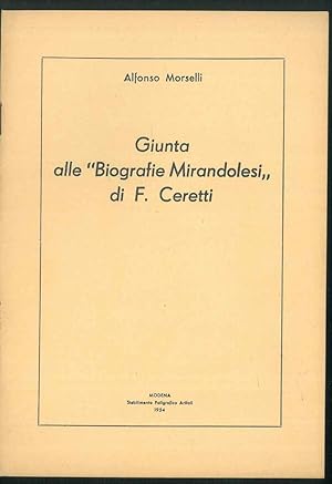 Giunta alle " Biografie Mirandolesi" di F. Ceretti