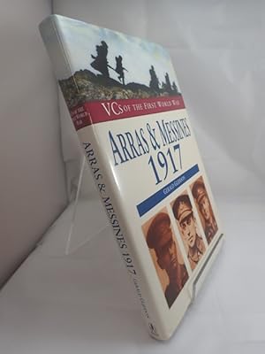 Seller image for VCs of the First World War: Arras & Messines 1917 for sale by YattonBookShop PBFA