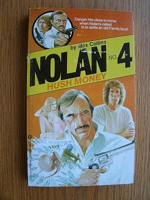 Imagen del vendedor de Hush Money - Nolan #4 a la venta por Scene of the Crime, ABAC, IOBA