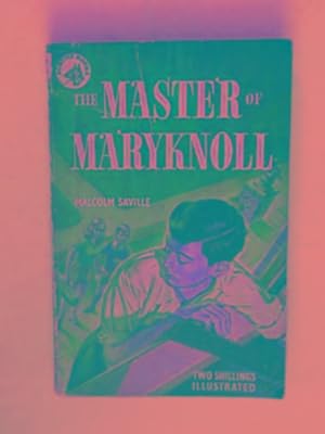 Seller image for The Master of Maryknoll for sale by Cotswold Internet Books