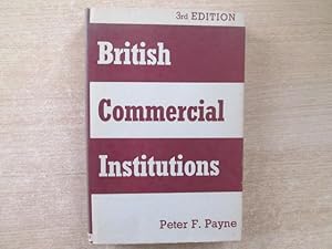 Imagen del vendedor de British Commercial Institutions a la venta por Goldstone Rare Books