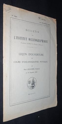 Bild des Verkufers fr Bulletin de l'institut ocanographique n890. Leon d'ouverture du cours d'ocanographie physique zum Verkauf von Abraxas-libris