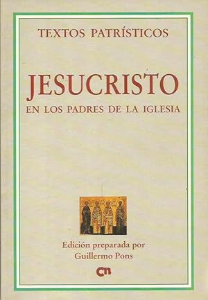 Imagen del vendedor de JESUCRISTO EN LOS PADRES DE LA IGLESIA a la venta por Librovicios
