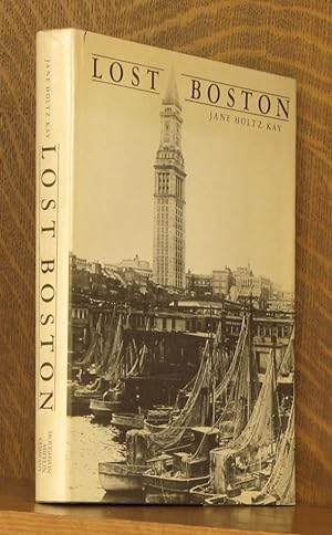 Lost Boston [Inscribed by Author]