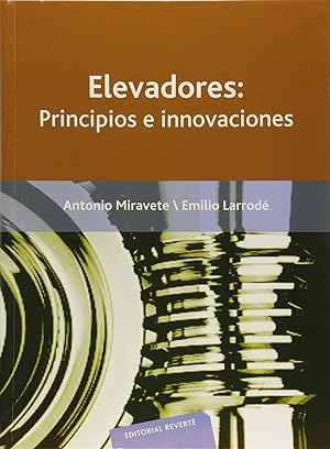 Bild des Verkufers fr Elevadores: Principios e innovaciones zum Verkauf von Imosver