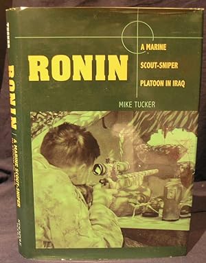 Imagen del vendedor de Ronin: A Marine Scout-Sniper Platoon in Iraq a la venta por powellbooks Somerset UK.
