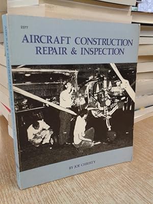 Aircraft Construction Repair and Inspection