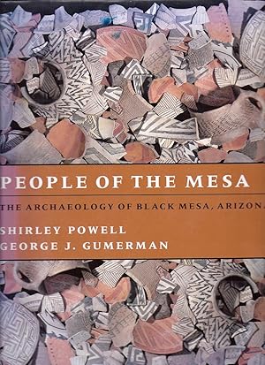Bild des Verkufers fr People of the Mesa The Archaeology of Black Mesa, Arizona oversize zum Verkauf von Charles Lewis Best Booksellers