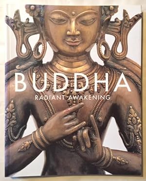 Buddha : Radiant Awakening