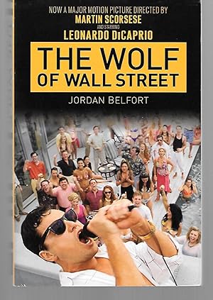 Immagine del venditore per The Wolf Of Wall Street venduto da Thomas Savage, Bookseller