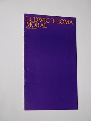 Bild des Verkufers fr Programmheft 12 Schiller-Theater Berlin 1972/73. MORAL von Thoma. Insz./ Bhnenbild/ Kostme: Willi Schmidt. Mit Martin Held, Gisela Mattishent, Susanne Tremper, Friedrich W. Bauschulte, Lu Suberlich, Helmut Wildt, Berta Drews, Heinz Rabe, Gudrun Genest, Martin Hirthe, Siegmar Schneider, Horst Bollmann, Lieselotte Rau zum Verkauf von Fast alles Theater! Antiquariat fr die darstellenden Knste