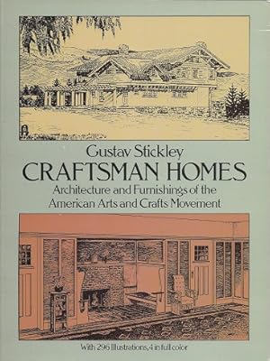 Seller image for Craftsman Homes: Architecture and Furnishings of the American Arts and Crafts Movement for sale by Storbeck's