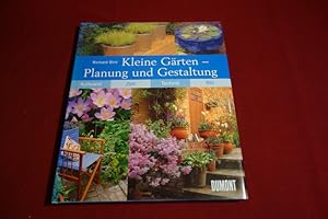 KLEINE GÄRTEN. Planung und Gestaltung