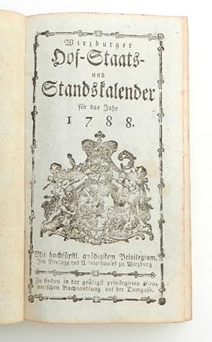 Wirzburger Hof-Staats- und Standskalender für das Jahr 1788.