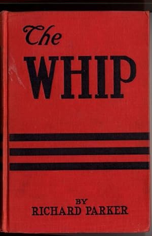 Seller image for The Whip for sale by Vashon Island Books