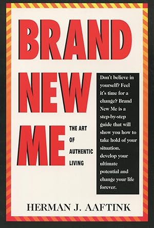 Seller image for Brand New Me: The Art of Authentic Living for sale by Kenneth A. Himber