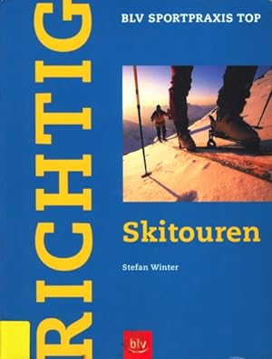 Seller image for Richtig - Skitouren. for sale by TF-Versandhandel - Preise inkl. MwSt.
