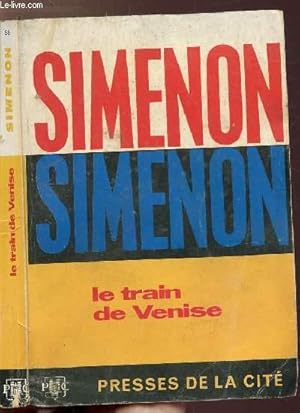 Image du vendeur pour LE TRAIN DE VENISE - COLLECTION MAIGRET N55 mis en vente par Le-Livre