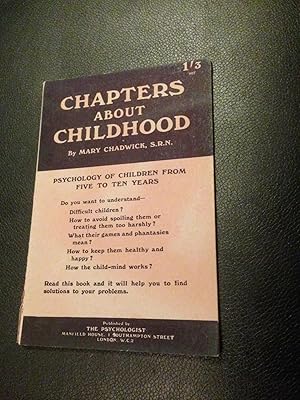 Chapters about Childhood. The psychology of children from 5-10 years (Practical Psychology Handbo...