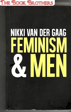 Bild des Verkufers fr Feminism & Men zum Verkauf von THE BOOK BROTHERS