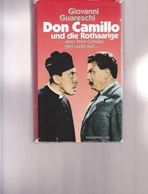 Bild des Verkufers fr Don Camillo und die Rothaarige. .aber Don Camilo gibt nicht auf. zum Verkauf von Ant. Abrechnungs- und Forstservice ISHGW