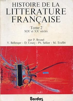 Bild des Verkufers fr HISTOIRE DE LA LITTERATURE FRANCAISE, TOME 2 zum Verkauf von Le-Livre