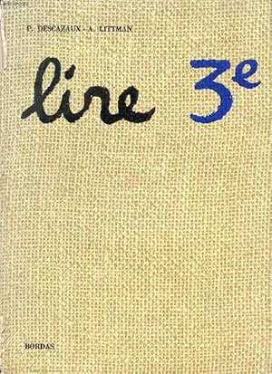 Seller image for LIRE, CLASSE DE 3e for sale by Le-Livre