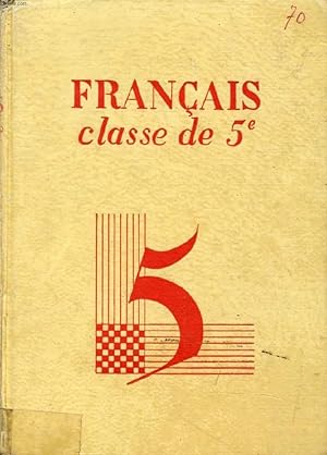 Seller image for FRANCAIS, CLASSE DE 5e (COLLECTION LAGARDE ET MICHARD, II) for sale by Le-Livre