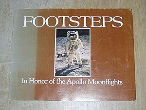 Footsteps: In Honor Of The Apollo Moonflights