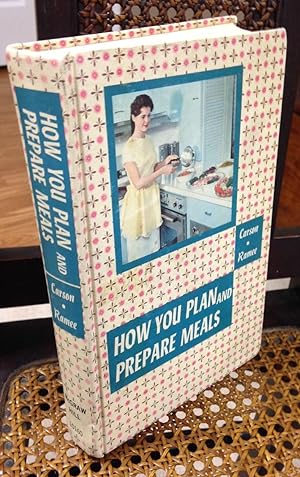 Seller image for How You Plan And Prepare Meals for sale by Henry E. Lehrich
