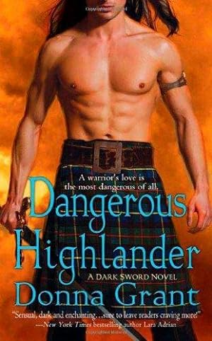 Seller image for Dangerous Highlander: A Dark Sword Novel (SIGNED) for sale by Fleur Fine Books