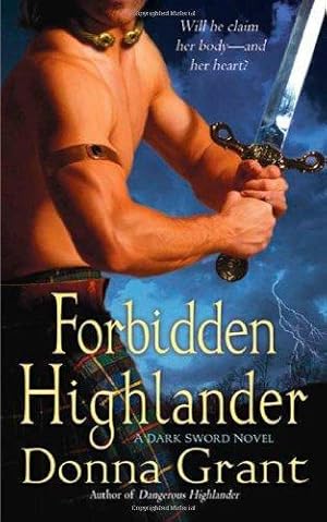 Seller image for Forbidden HighlanderA Dark Sword Novel (SIGNED) for sale by Fleur Fine Books