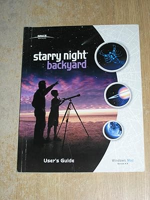 Starry Night Backyard Users Guide
