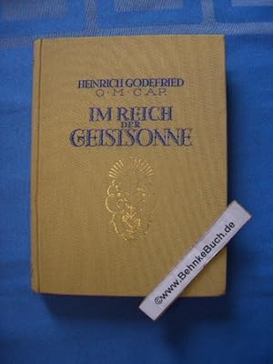 Bild des Verkufers fr Im Reich der Geistsonne : Kleine Seelenkunde in Welt und berwelt. zum Verkauf von Antiquariat BehnkeBuch