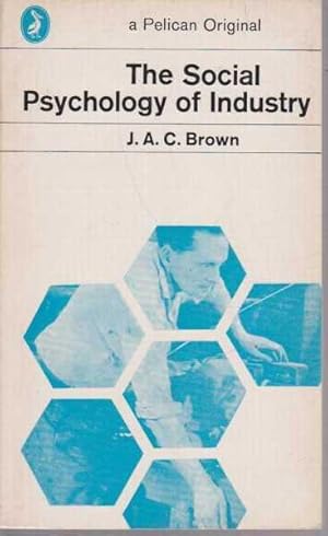 Seller image for The Social Psychology of Industry for sale by Leura Books