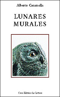 Seller image for Lunares Murales. for sale by FIRENZELIBRI SRL