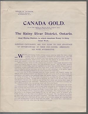 Canada Gold. The Rainy River District, Ontario. Ideal Mining District, in which American Money is...