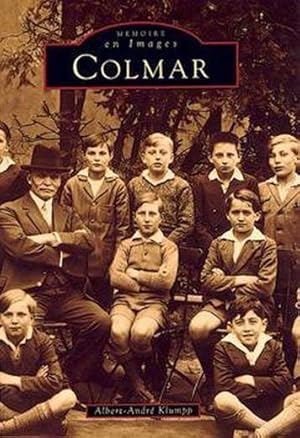 Imagen del vendedor de Colmar a la venta por Chapitre.com : livres et presse ancienne