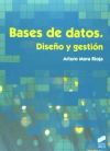 Bases de datos: Diseño y gestión