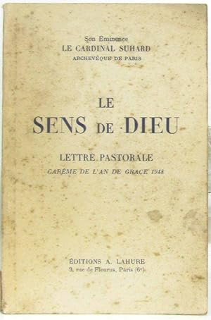 Seller image for Le sens de Dieu; lettre pastorale carme de l'an de Grce 1948 for sale by crealivres