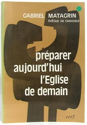 Imagen del vendedor de Prparer aujourd'hui l'Eglise de demain a la venta por crealivres