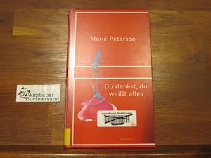 Bild des Verkufers fr Du denkst, du weit alles. Aus dem Schwed. von Angelika Kutsch zum Verkauf von Antiquariat im Kaiserviertel | Wimbauer Buchversand