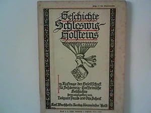 Immagine del venditore per Geschichte Schleswig-Holsteins; Band 6; 2. Hlfte, Lieferung 2 ; Folge 11 des Gesamtwerkes venduto da ANTIQUARIAT FRDEBUCH Inh.Michael Simon