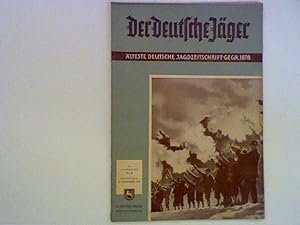Der Deutsche Jäger: Älteste deutsche Jagdzeitschrifz GEGR.1878; 73. Jahrgang Nr.20